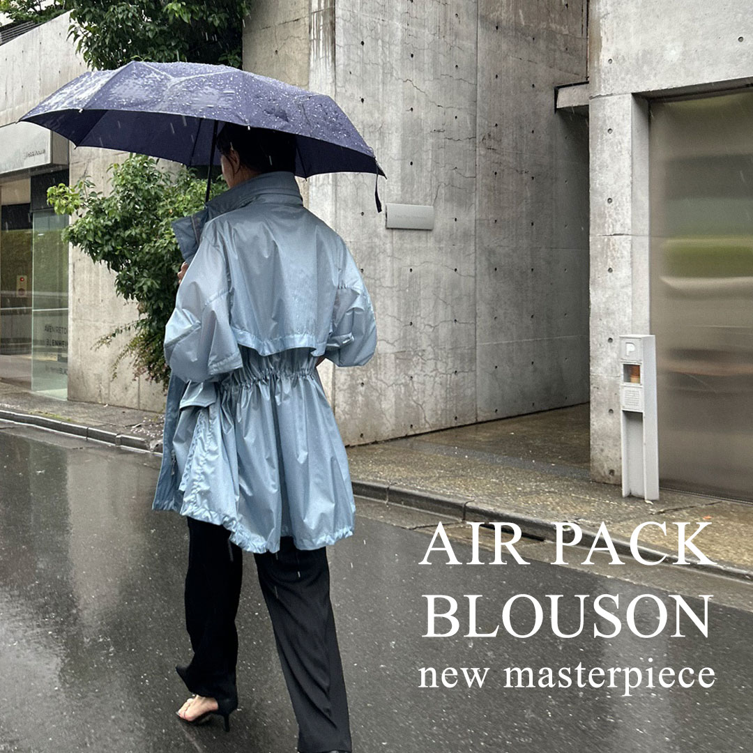 新たな名品 “AIR PACK BLOUSON”