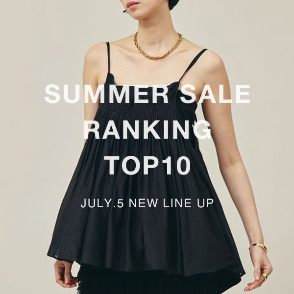 【SUMMER SALE RANKING TOP10】