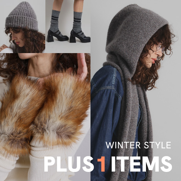 PLUS ONE ITEMS !|Enjoy Winter Style