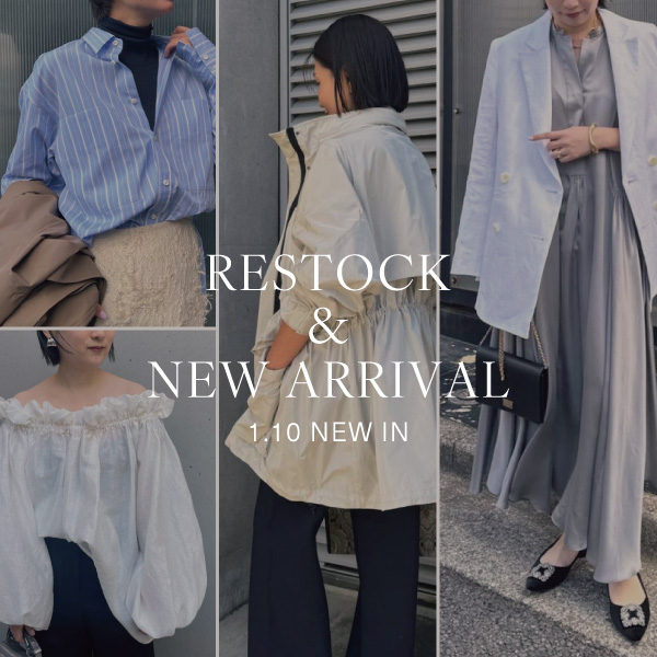 【NEWARRIVAL/RESTOCK】今週入荷！注目の新作＆再入荷アイテムを今すぐcheck！