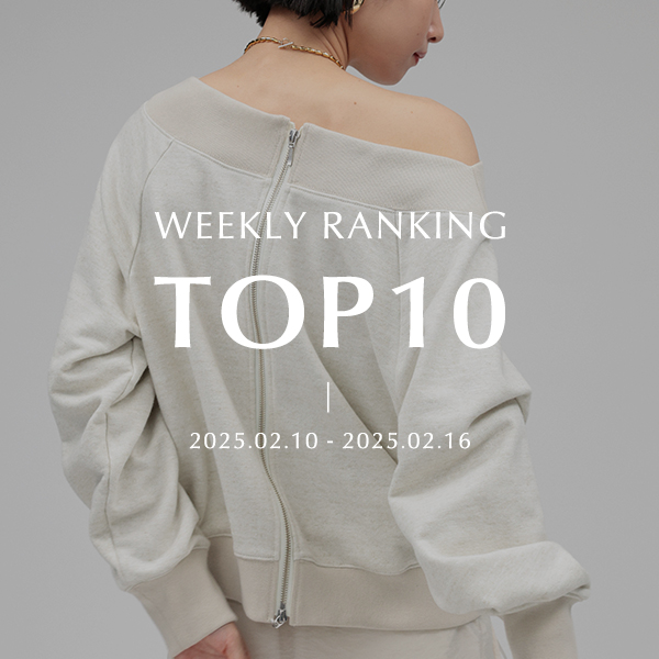 WEEKLY RANKING TOP10 先週の人気アイテムはこれ！