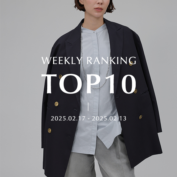 WEEKLY RANKING TOP10 先週の人気アイテムはこれ！