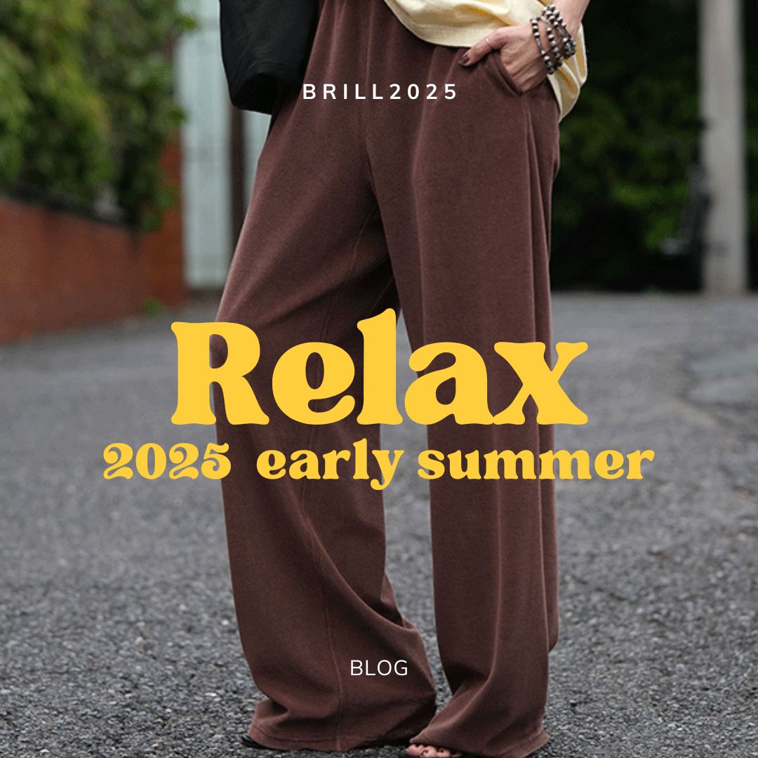 This Week’s Highlight!｜Relax 2025 early summer