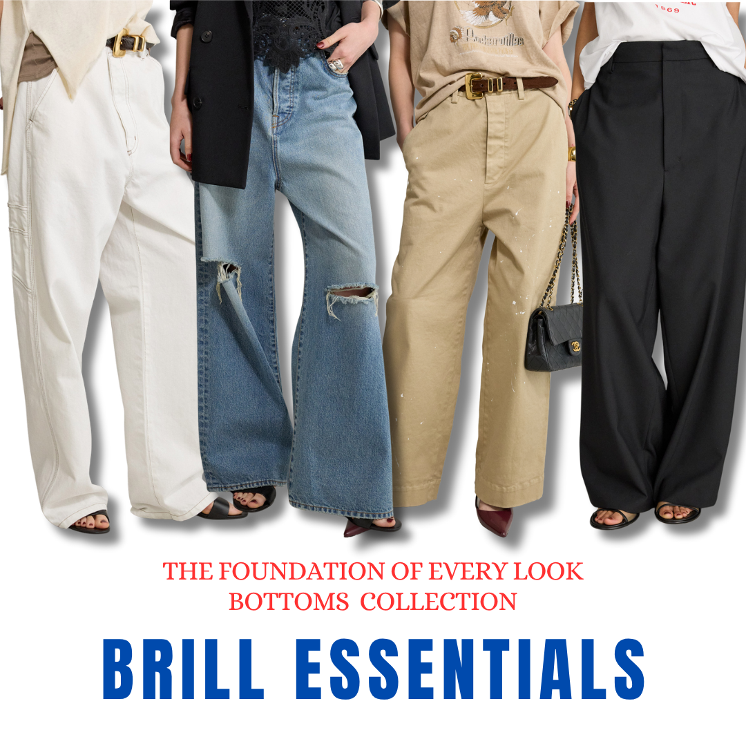 BRILL Essentials | The Foundation of Every Look