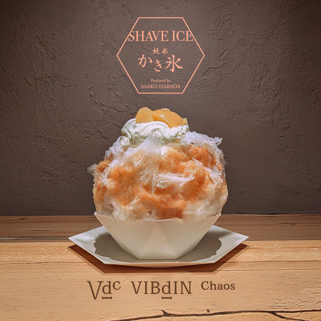 【VIBdIN Chaos】純粋かき氷の新作”PEACH”が発売