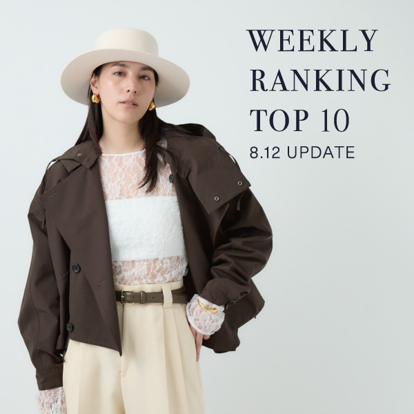 【WEEKLY RANKING 】先週の人気アイテムTOP10