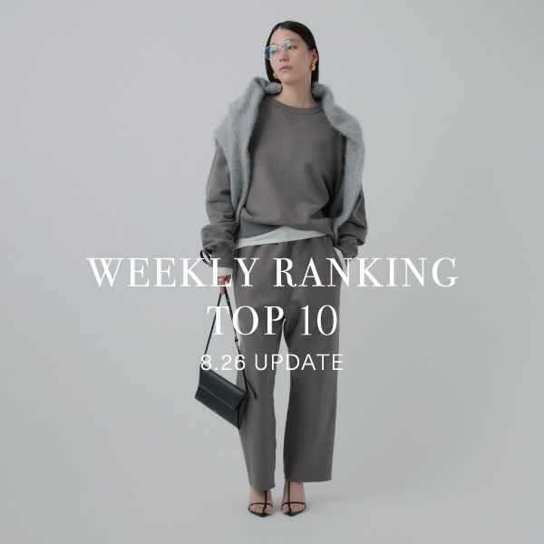 【WEEKLY RANKING 】先週の人気アイテムTOP10
