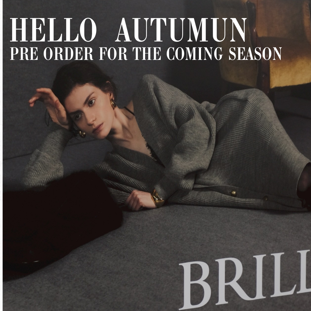 Hello Autumn｜Pre-Order for the Coming Season!