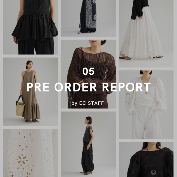 【PRE ORDER REPORT】 May by EC STAFF