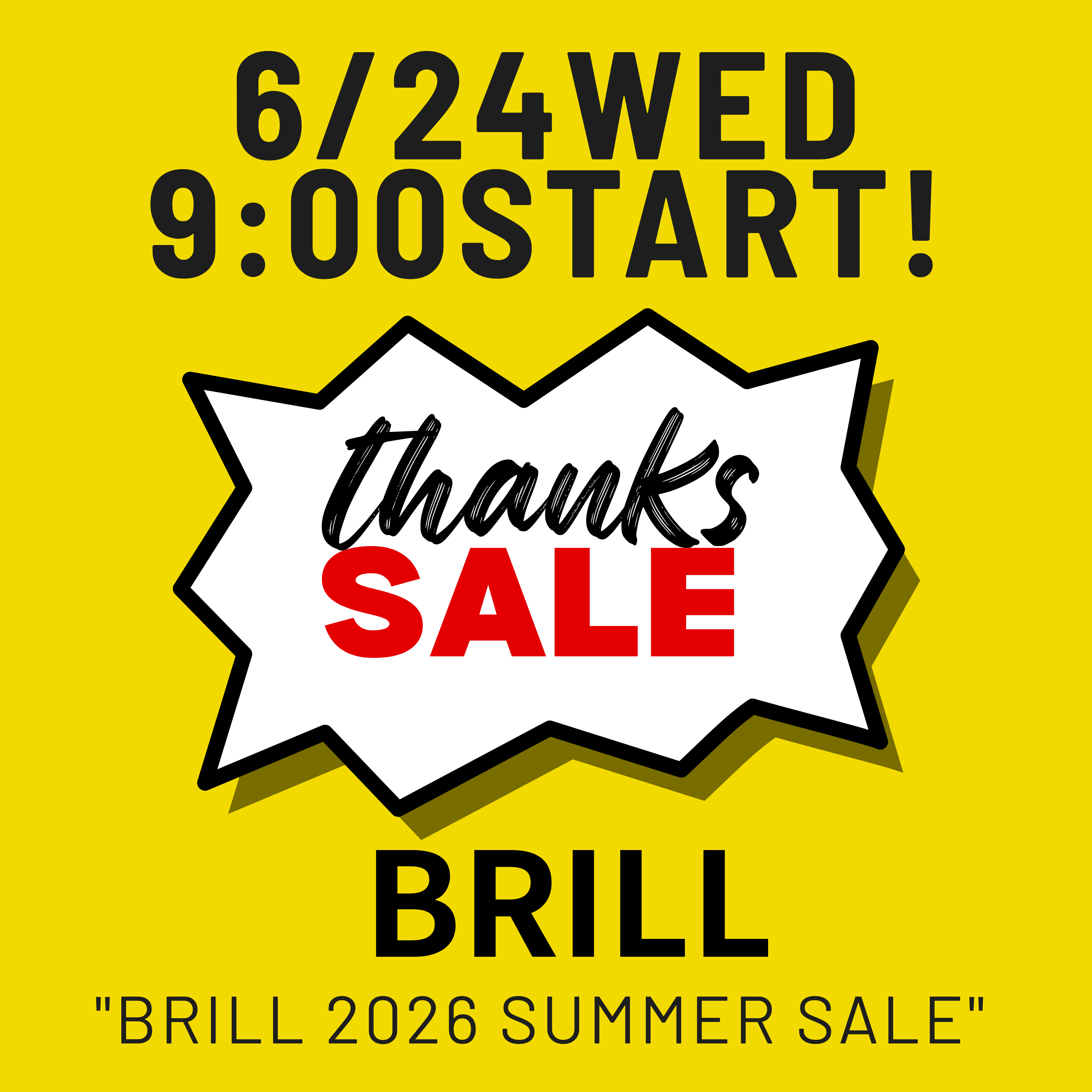 THANKS SALE!｜6/24 WED 9:00 START!