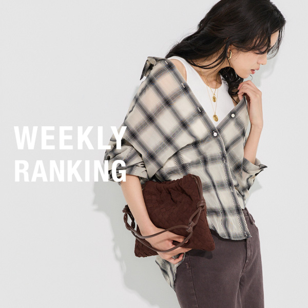 【WEEKLY RANKING】| 今、注目のHIT ITEM