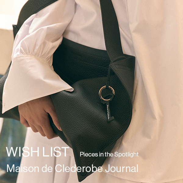  WISH LIST | 静かに視線を集める、PRE-ORDERの主役たち