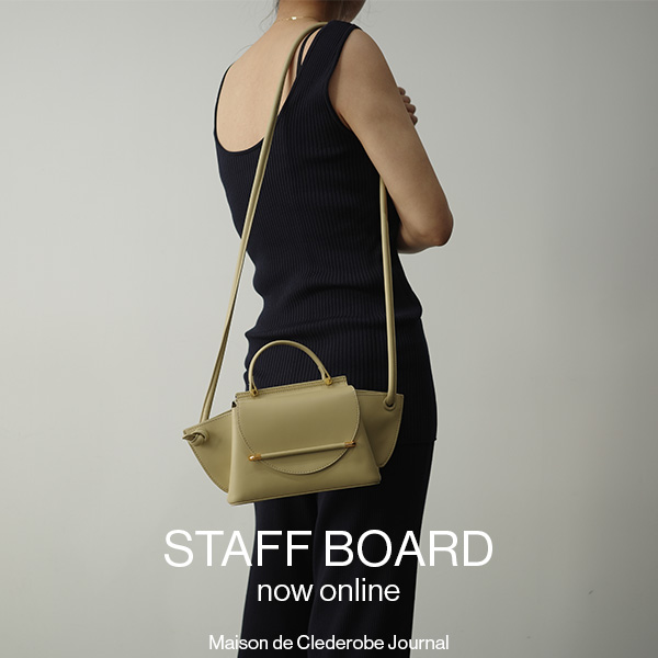 STAFF BOARD – バッグから始まるスタイリング提案