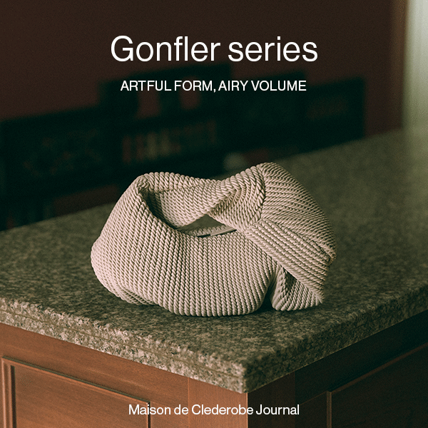 Gonfler series — 空気をはらむフォルム。職人技が描くアートピースのような佇まい