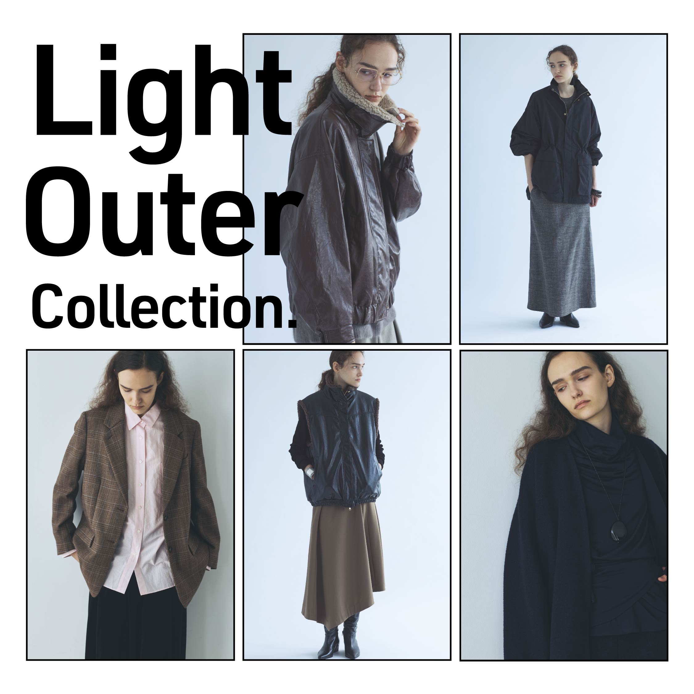 Light Outer Collection | 秋支度は羽織ることから始まる