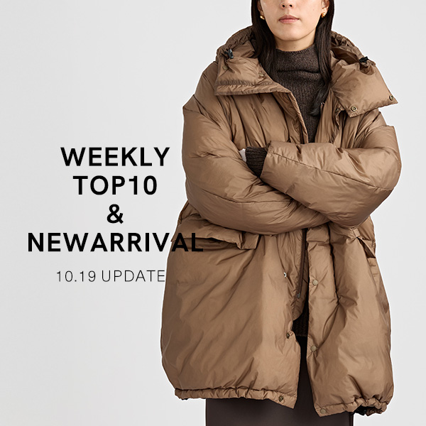 【WEEKLY TOP10 ＆ NEW ARRIVAL】先週の人気アイテムと今週の新作ラインナップ