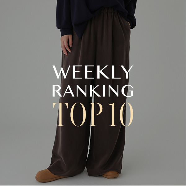 WEEKLY RANKING TOP10 先週の人気アイテムはこちら！